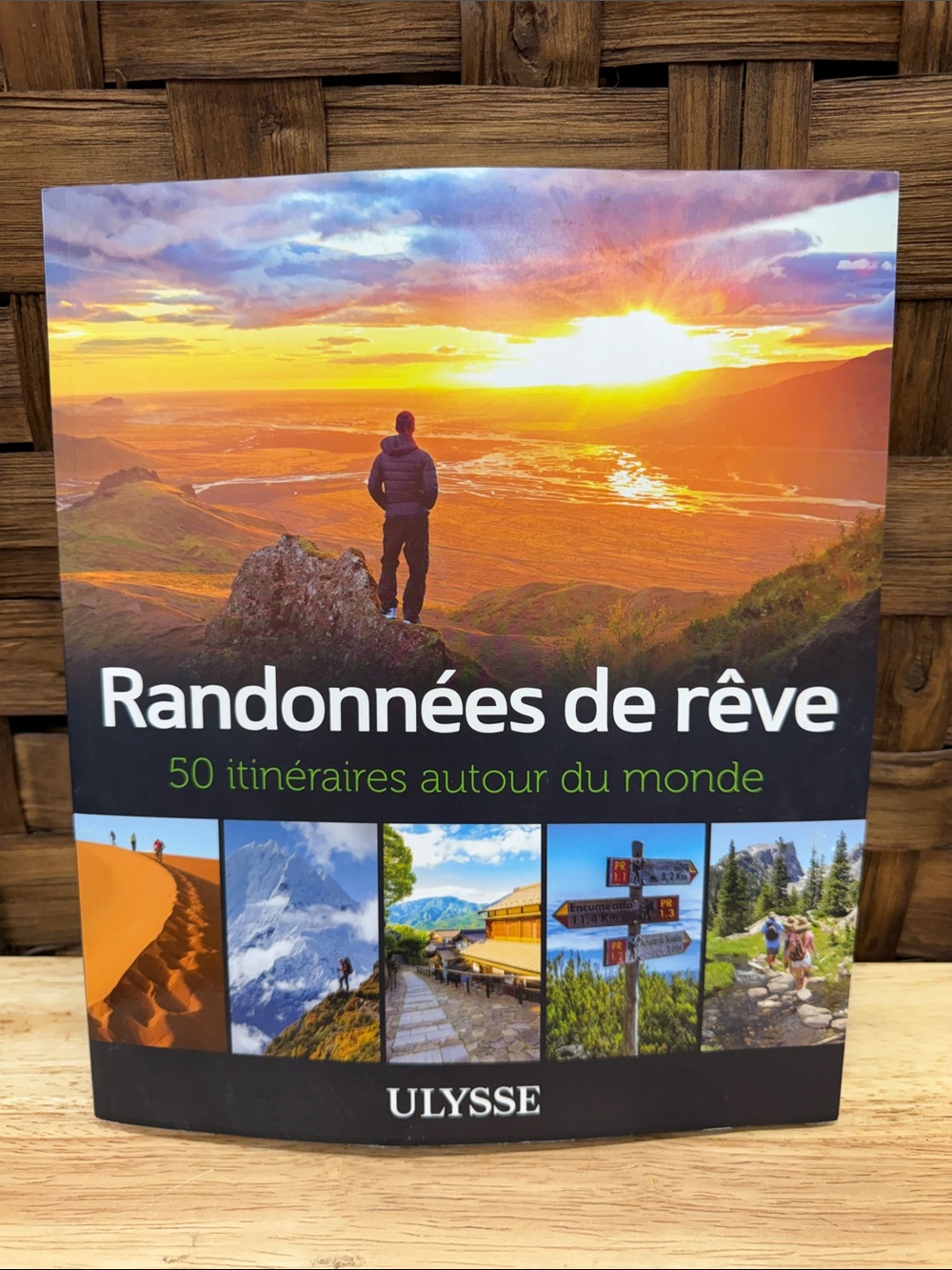 Randonnées de rêve - Scenic Hiking Book in Sunset Colors